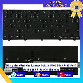Mua Bàn phím dùng cho Laptop Dell 14-5000 5443 5445 5447 5448 5455 5458 (Có đèn nền)  - Hàng Nhập Khẩu New Seal
