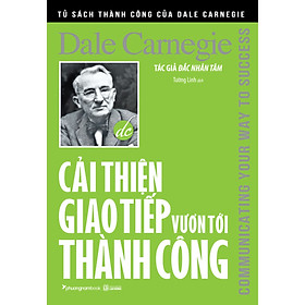 [Download Sách] Cải Thiện Giao Tiếp Vươn Tới Thành Công