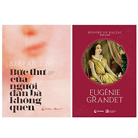 Combo Bức thư của người đàn bà không quen + Eugénie Grandet - Haidangbooks