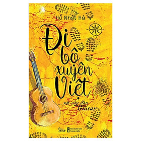 Hình ảnh Sách Đi Bộ Xuyên Việt Với Cây Đàn Guitar - Alphabooks - BẢN QUYỀN