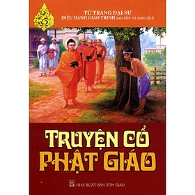 Download sách Truyện Cổ Phật Giáo (Tái Bản)