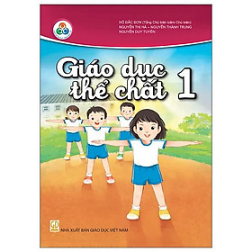 Giáo Dục Thể Chất 1 (Cùng Học Để Phát Triển) (2023)