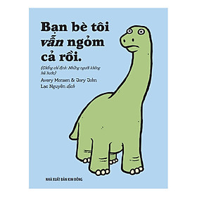 Bạn Bè Tôi Vẫn Ngỏm Cả Rồi