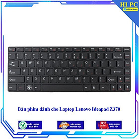 Bàn phím dành cho Laptop Lenovo Ideapad Z370 - Hàng Nhập Khẩu