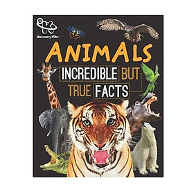 Reference Animals: Incredible But True Facts