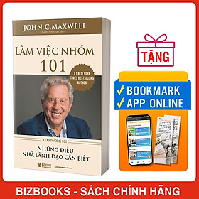 Sách Làm Việc Nhóm 101 – Những Điều Nhà Lãnh Đạo Cần Biết
