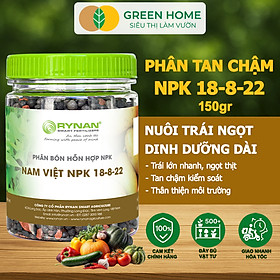 Phân Tan Chậm GreenHome, Rynan NPK 18-8-22, Hũ 150gr,Dùng Cho Cây Ăn Trái,Cây Lâu Năm Phục Hồi Nhanh