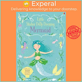 Sách - Little Sticker Dolly Dressing Mermaid by Fiona Watt (UK edition, paperback)