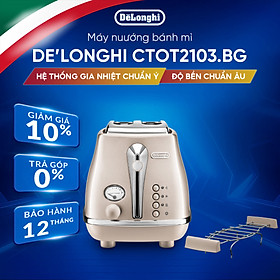 Mua  Hàng chính hãng  Máy nướng bánh mì DeLonghi Icona Metallics CTOT2103 (BG/ GY)
