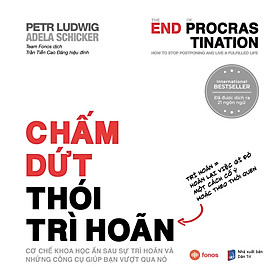 Chấm Dứt Thói Trì Hoãn - The Procrastination