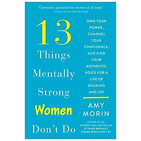 13 Things Mentally Strong Women Don't Do