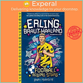 Sách - Football Rising Stars: Erling Braut Haaland by Harry Meredith (UK edition, paperback)