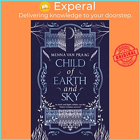 Sách - Child of Earth & Sky by Menna van Praag (UK edition, paperback)