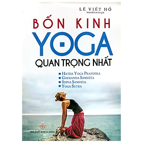 Hình ảnh sách Bốn Kinh Yoga Quan Trọng Nhất