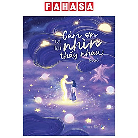 Sách - Cảm Ơn Ta Lại Nhìn Thấy Nhau