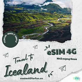 eSim 4G du lịch Iceland [Giá rẻ - Hỗ trợ 24/7