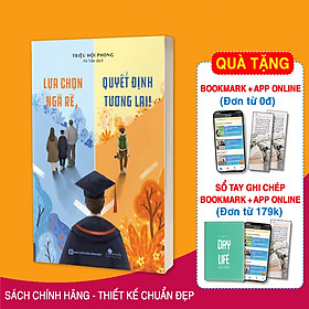 Lựa Chọn Ngã Rẽ, Quyết Định Tương Lai