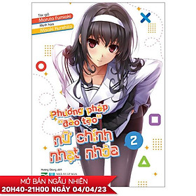 Phương Pháp "Đào Tạo" Nữ Chính Nhạt Nhòa - Tập 2 - IPM