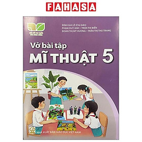 Sách Giáo Khoa Vở Bài Tập Mĩ Thuật 5 (Kết Nối) (Chuẩn)