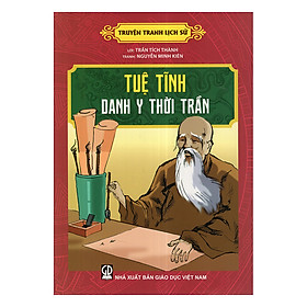 Tuệ Tĩnh Danh Y Thời Trần