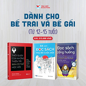 Combo: DÀNH CHO BÉ TRAI VÀ BÉ GÁI 12-15