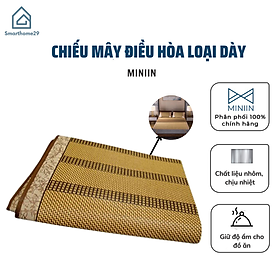 Chiếu Mây Điều Hòa Cao Cấp Loại Dày Hàng Xuất Khẩu Chính Hãng MINIIN