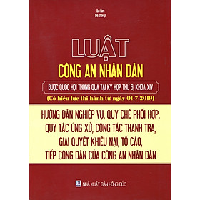 Luật Công An Nhân Dân Và Quy Trình Tiếp Công Dân, Giải Quyết Khiếu Nại, Tố Cáo, Kiến Nghị (2016)