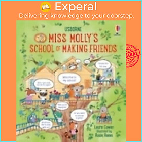 Sách - Miss Molly's School of Making Friends - Miss  by Laura Cowan (author),Rosie Reeve (artist) (UK edition, Hardback)