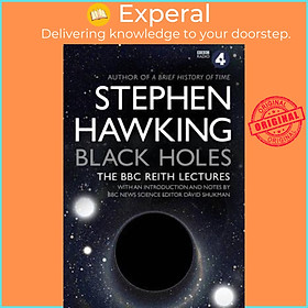 Sách - Black Holes: The Reith Lectures by Stephen Hawking (University of Cambridge) (UK edition, paperback)