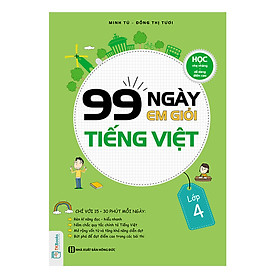 [Download Sách] 99 Ngày Em Giỏi Tiếng Việt Lớp 4