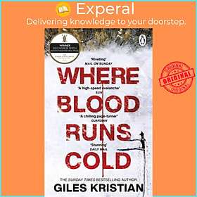 Sách - Where Blood Runs Cold - The heart-pounding Arctic thriller by Giles Kristian (UK edition, paperback)