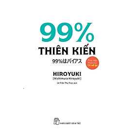 Sách 99% thiên kiến