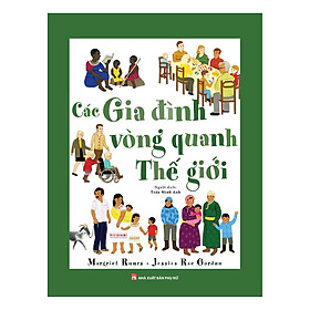 Các Gia Đình Vòng Quanh Thế Giới