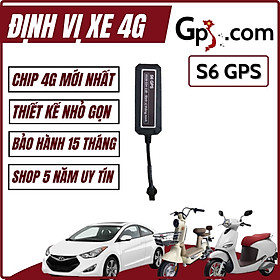 Định vị xe máy, ô tô S6 4G kích thước nhỏ gọn phần mềm tiếng Việt , định vị chính xác vị trí xe qua App