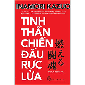 Tinh thần chiến đấu rực lửa