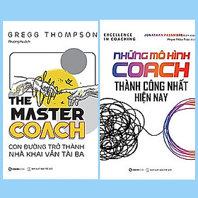 Sách Kinh Doanh Hay- Combo: The Master Coach + Những Mô Hình Coach Thành Công Nhất Hiện Nay