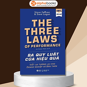 Sách The Three Laws Of Performance - Ba Quy Luật Của Hiệu Quả