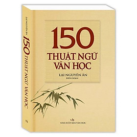 150 thuật ngữ văn học