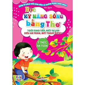 Học Kỹ Năng Sống Bằng Thơ - Ý Thức An Toàn _VT