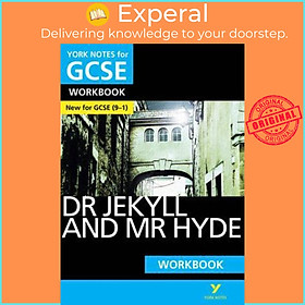 Sách - Dr Jekyll and Mr Hyde: York Notes for GCSE (9-1) Workbook by Anne Rooney (UK edition, paperback)