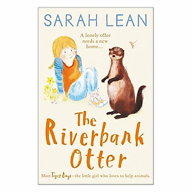 The Riverbank Otter: Tiger Days #3