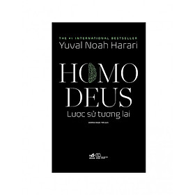 [Download Sách] Homo Deus: Lược Sử Tương Lai (Tặng Kèm Postcard HappyLife)