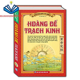 Sách - Hoàng đế trạch kinh (bìa cứng)