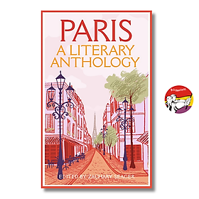 Sách - Paris: A Literary Anthology by Zachary Seager | Fiction / Ngoại văn nhập khẩu UK / Khổ nhỏ