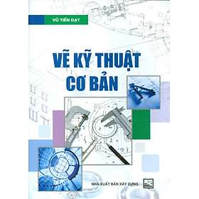 Hình ảnh sách Vẽ Kỹ Thuật Cơ Bản (Tái bản 2021)