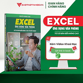 Sách Học Excel Ứng Dụng Văn Phòng ĐÀO TẠO TIN HỌC Từ Cơ Bản Đến Nâng Cao