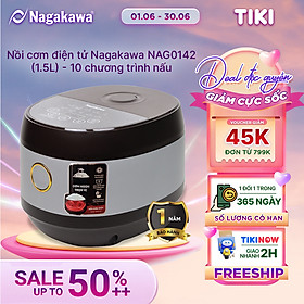 Nồi cơm điện tử Nagakawa NAG0142 (1.5L) - 10 chương trình nấu - Hàng chính hãng)