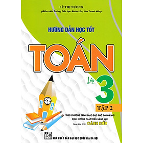 Hướng Dẫn Học Tốt Toán Lớp 3 (Dùng Kèm SGK Cánh Diều) (HA)