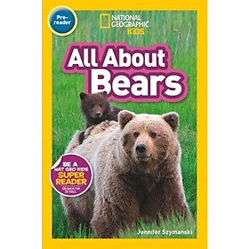 Sách - All About Bears (Pre-reader) : National Geographi by National Geographic Kids Shelby Lees (US edition, paperback)