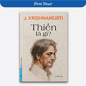 Thiền Là Gì? - J. Krishnamurti